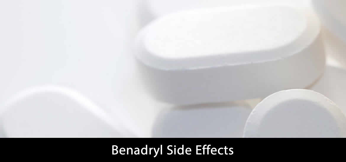Benadryl Side Effects