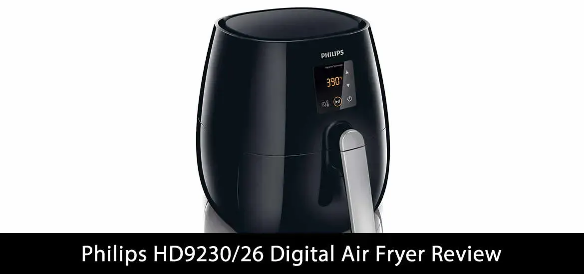 Philips HD9230/26 Digital Air Fryer Review