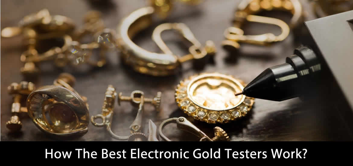 How The Best Electronic Gold Testers Work