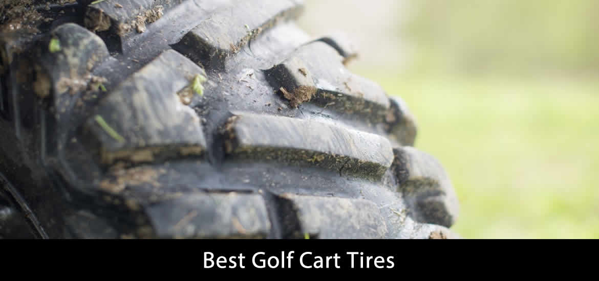 10 Best Golf Cart Tires 2023 Reviews Ready For Ten