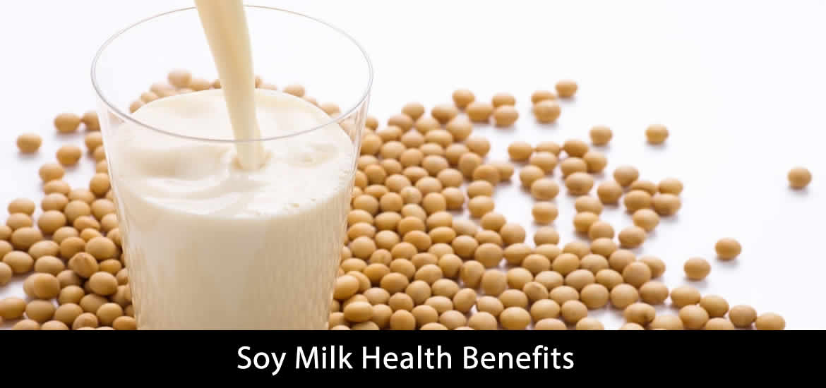 Soy Milk Health Benefits