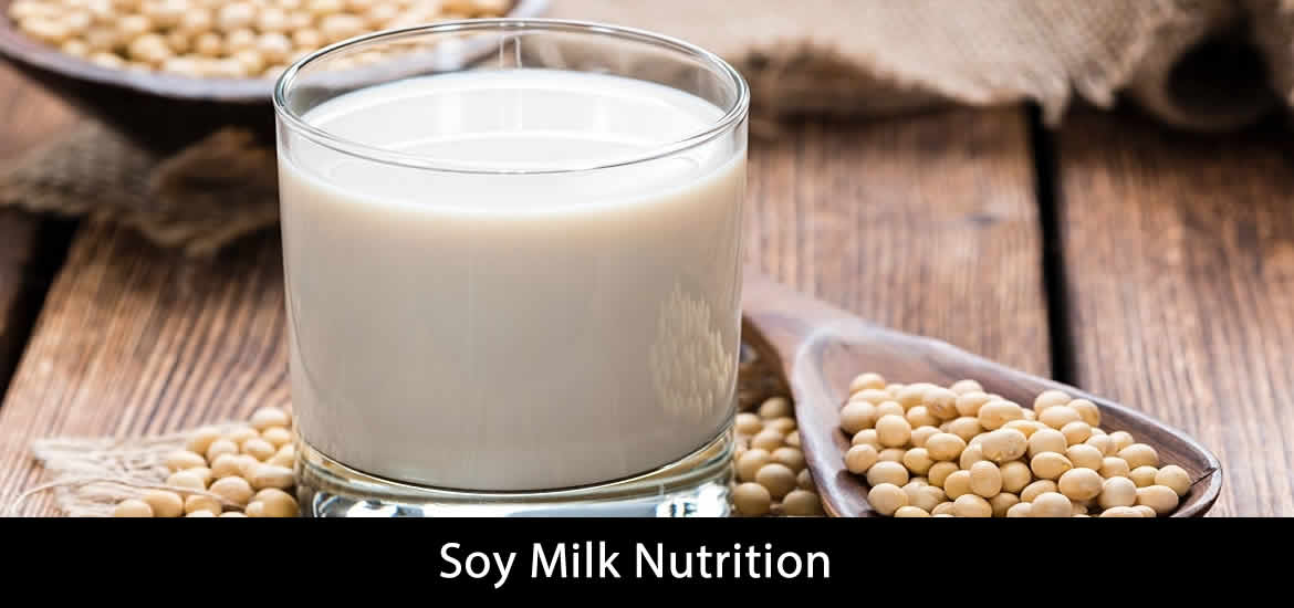 Soy Milk Nutrition