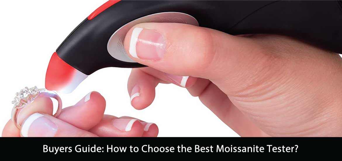 How to Choose the Best Moissanite Tester