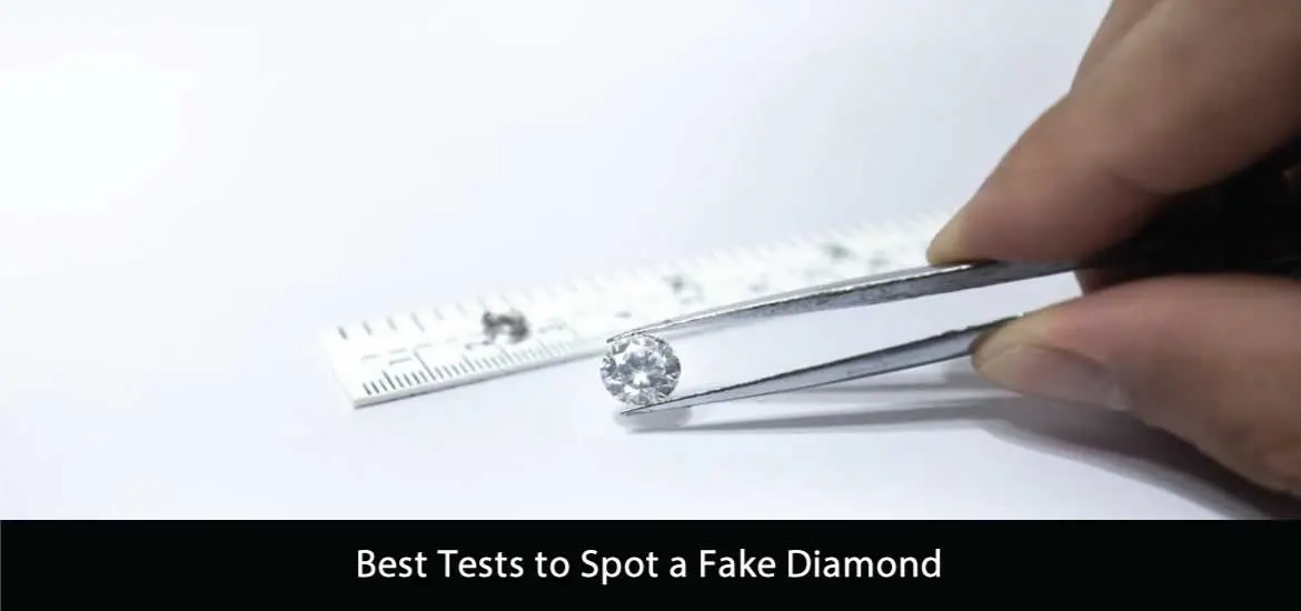 Best Tests to Spot a Fake Diamond - How To Spot a Fake Diamond image